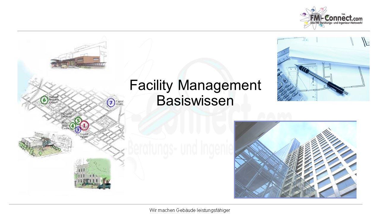 Facility Management Basiswissen